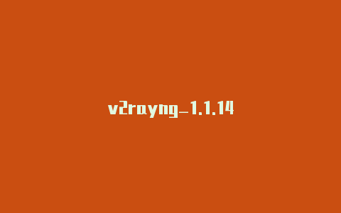 v2rayng_1.1.14-v2rayng